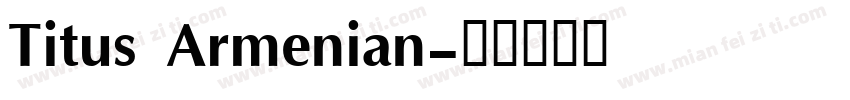 Titus Armenian字体转换